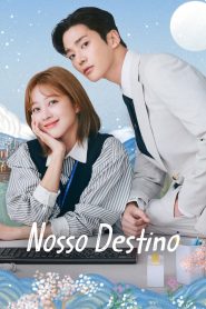 Destined With You | Nosso Destino