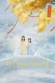 O Último Imortal | The Last Immortal
