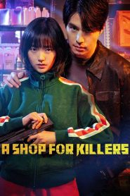 Uma Loja Para Assassinos | A Shop for Killers
